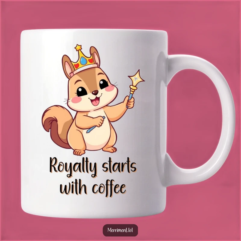 Funny Regal Squirrel Mug: The Royal Nut-Gatherer King Funny Gift