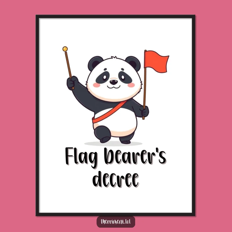 Funny Panda March Digital Print: Inspiring determined panda with flag, a high-res funny gift!