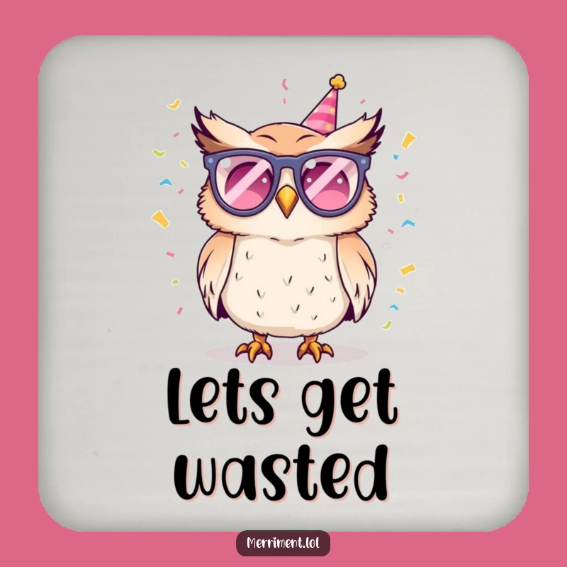 Funny Owl Party Drink Coaster: Protect Surfaces with Festivity