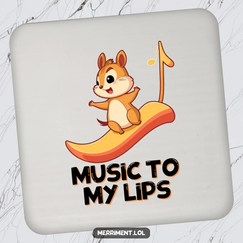 Funny drink coaster with a chipmunk joyfully sliding down a musical note, adding musical whimsy to tabletops.