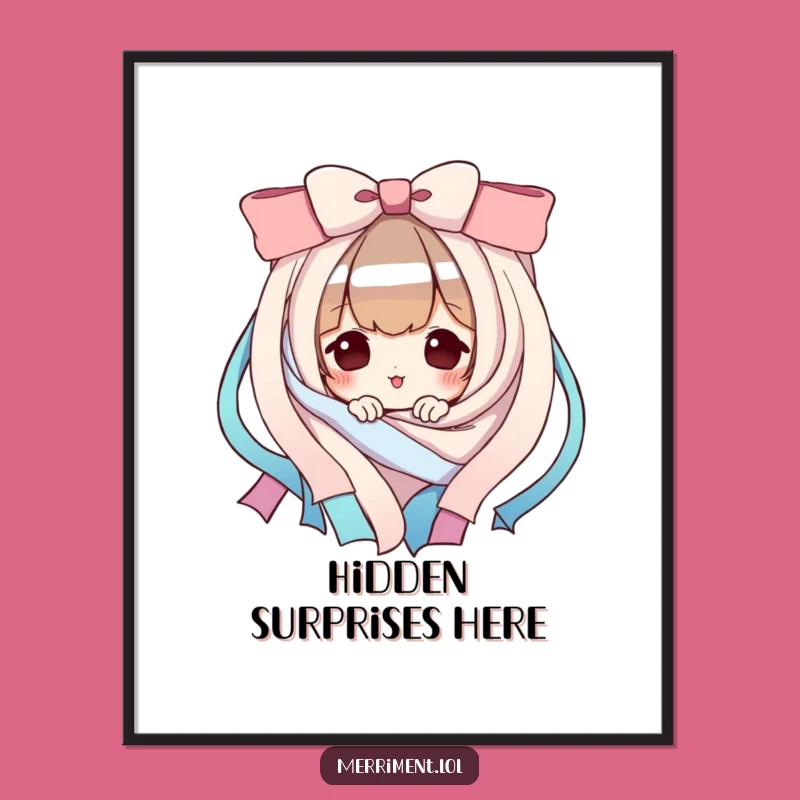Funny Playful Character Poster: Ribbon Peek Art, a Perfect Funny Gift