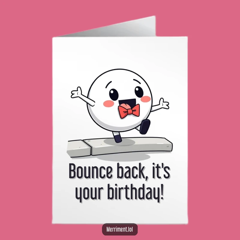 Free Printable Bouncing Ball Birthday Card: Funny Bowtie Fall Downloadable Gift