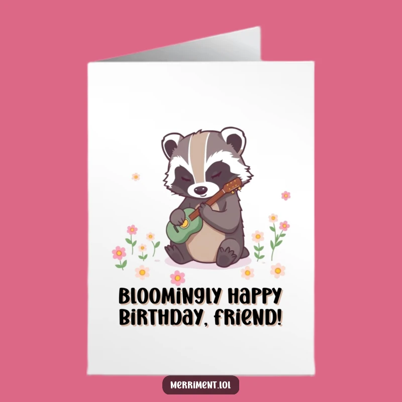 Free Printable Birthday Card: Badger's Blooming Rhythm - Musical Flower Power Download
