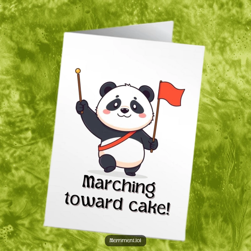 Funny Free Printable Birthday Card featuring a determined panda marching proudly with a tiny flag, ready to celebrate.