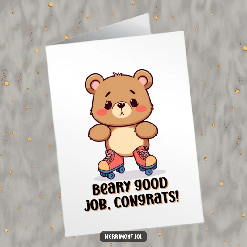 Funny Free Printable Congratulations Card: A bewildered bear skates with gusto, a symbol of trying your best.