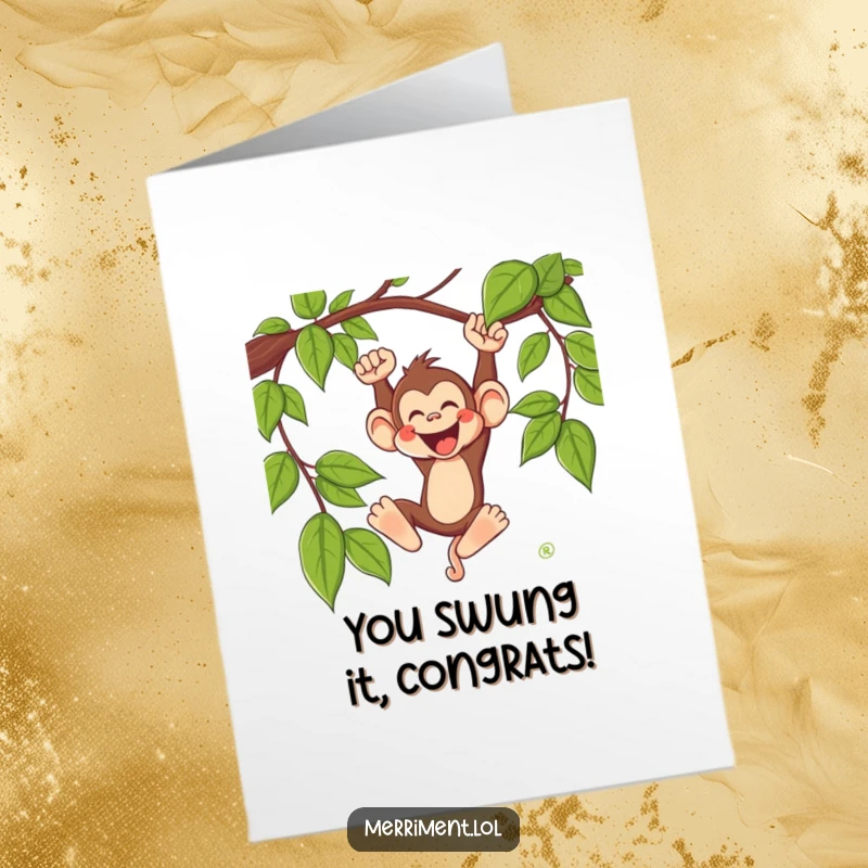 Funny free printable congratulations card featuring a silly monkey swinging energetically from a vine.