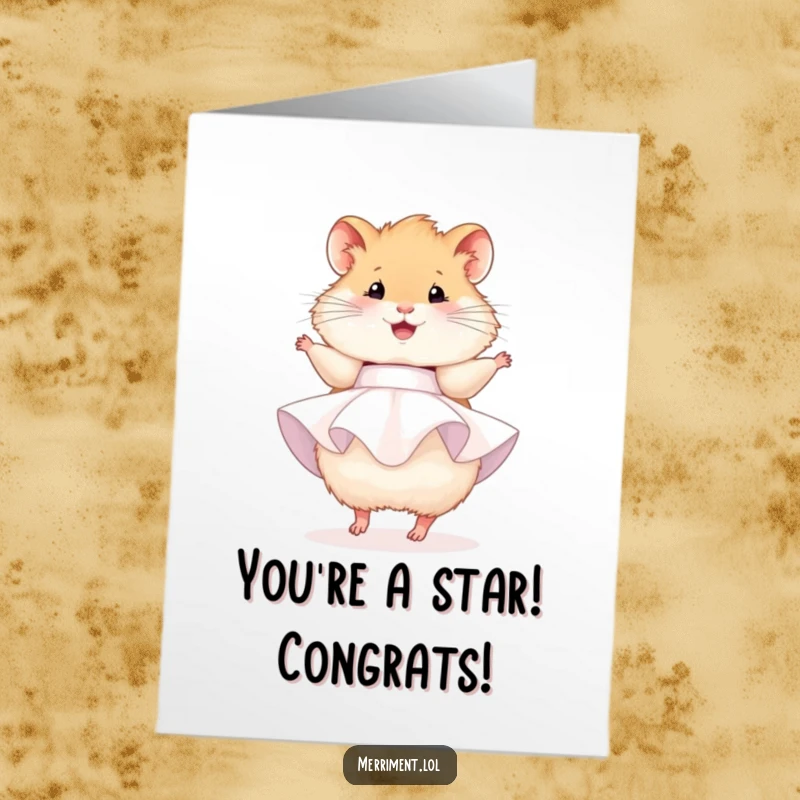Funny Free Printable Congrats Card: A fluffy hamster in a party dress twirls, radiating happiness for any achievement.