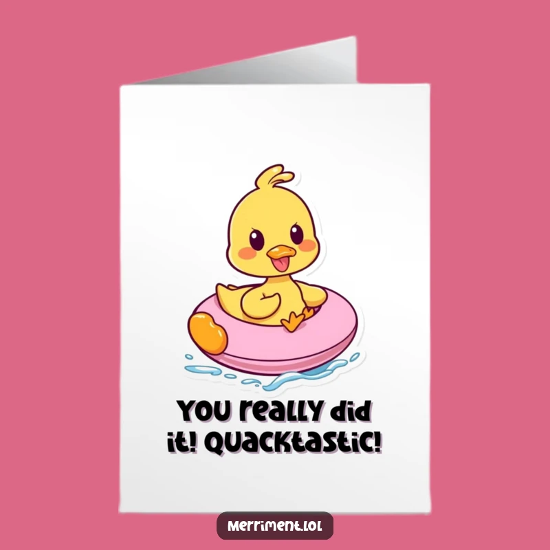 Free Printable Duck Congratulations Card: Hilarious Inflatable Achievement Downloadable