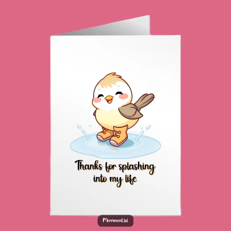 Free Printable Thank You Card: Chickadee Boots Splash - Adorable & Funny Gratitude!