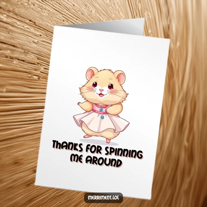 Funny Free Printable Thank You Card: Happy hamster in a party dress enjoying a joyful twirl. Downloadable gift.