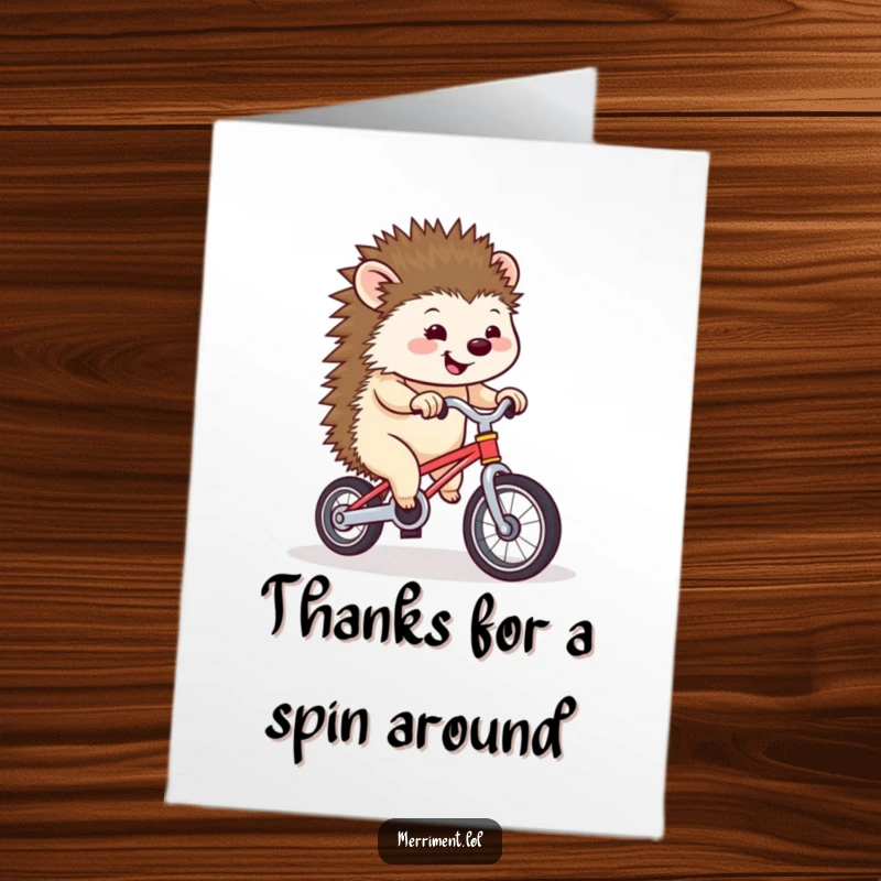Funny Free Printable Thank You Card: Hedgehog tentatively unicycling, a charming downloadable thank you.