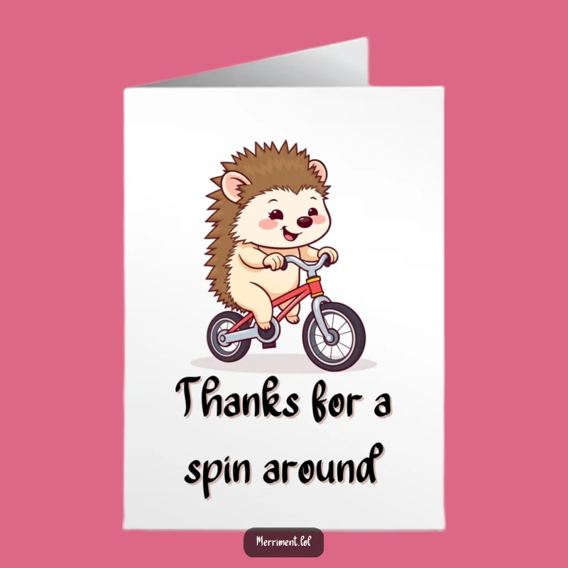 Free Printable Thank You Card: Unicycling Hedgehog - Funny Way to Say Thanks!