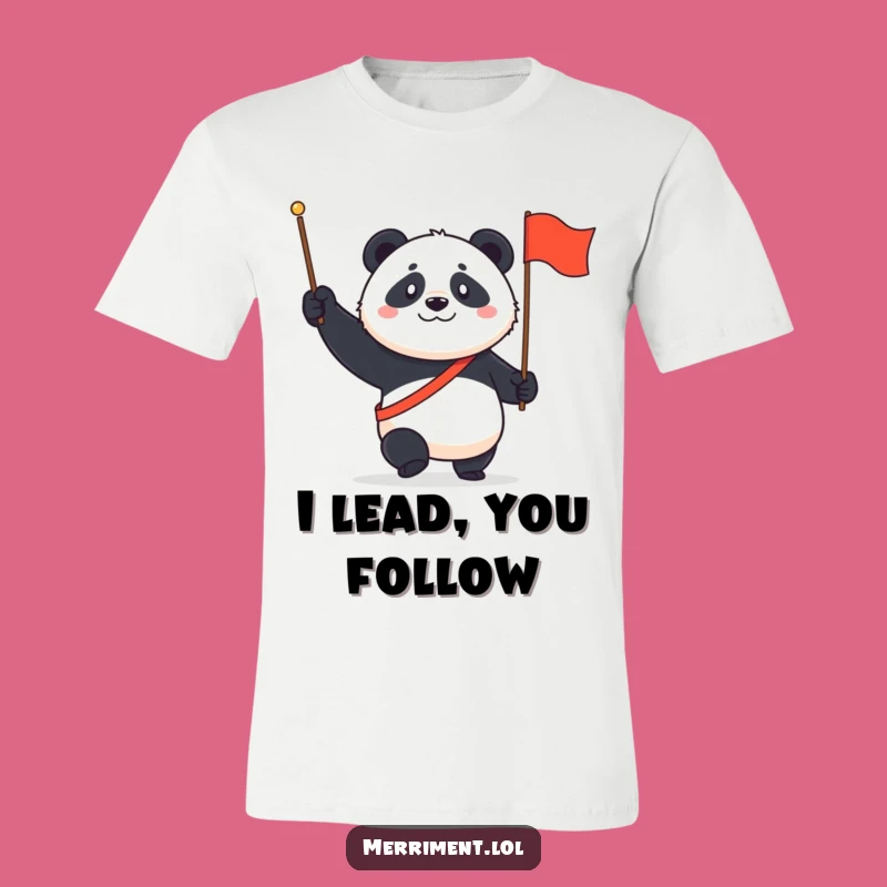 Funny Panda March T-Shirt: Determined panda with flag, a hilarious and proud funny gift!