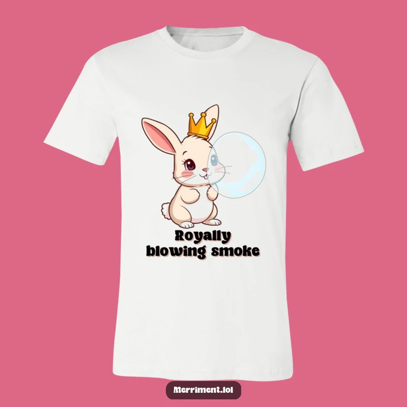 Funny Rabbit Crown Bubble T-Shirt: Hilarious Gift for Whimsical Souls!